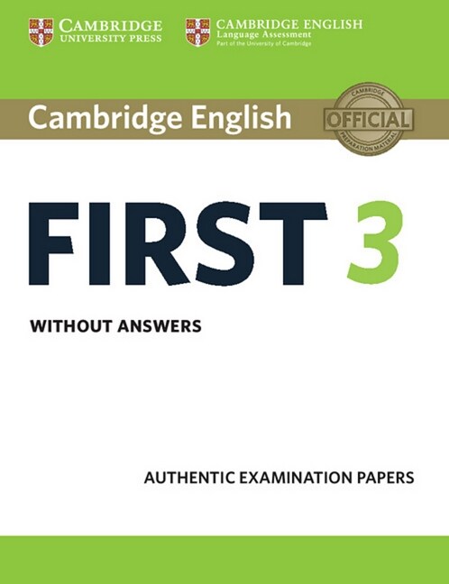 Cambridge English First 3 - Students Book without answers (Paperback)
