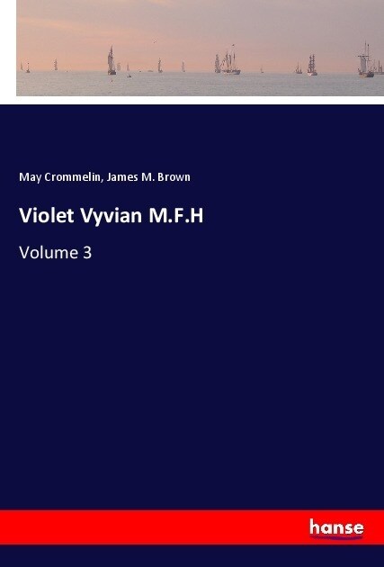 Violet Vyvian M.F.H (Paperback)