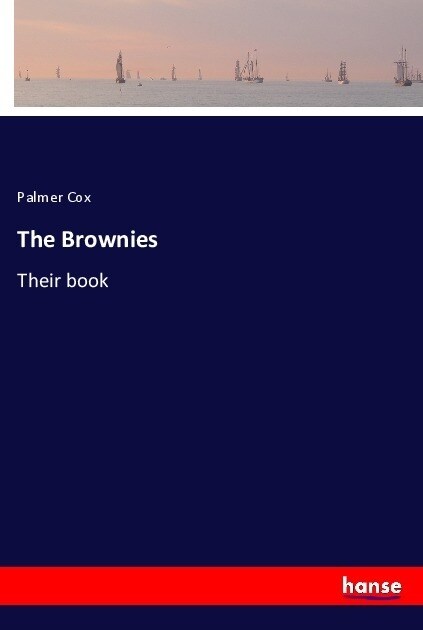 The Brownies (Paperback)