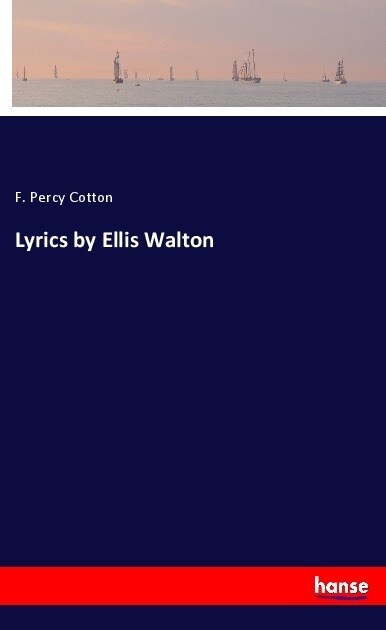 Lyrics by Ellis Walton (Paperback)