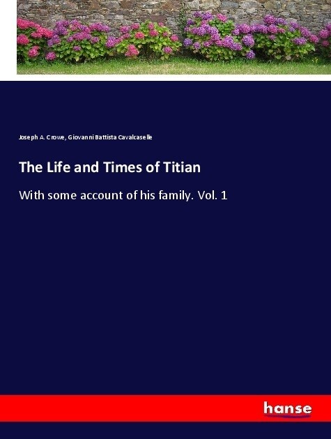 The Life and Times of Titian (Paperback)