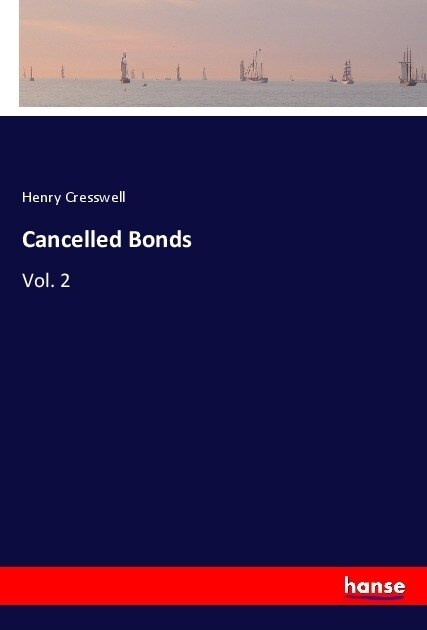 Cancelled Bonds (Paperback)