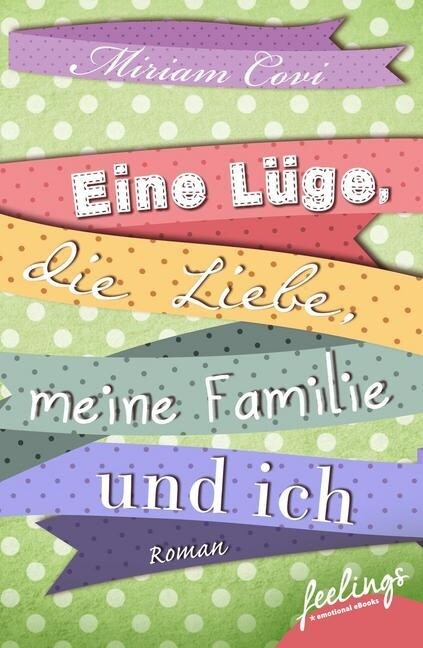 Eine Luge, die Liebe, meine Familie und ich (Paperback)