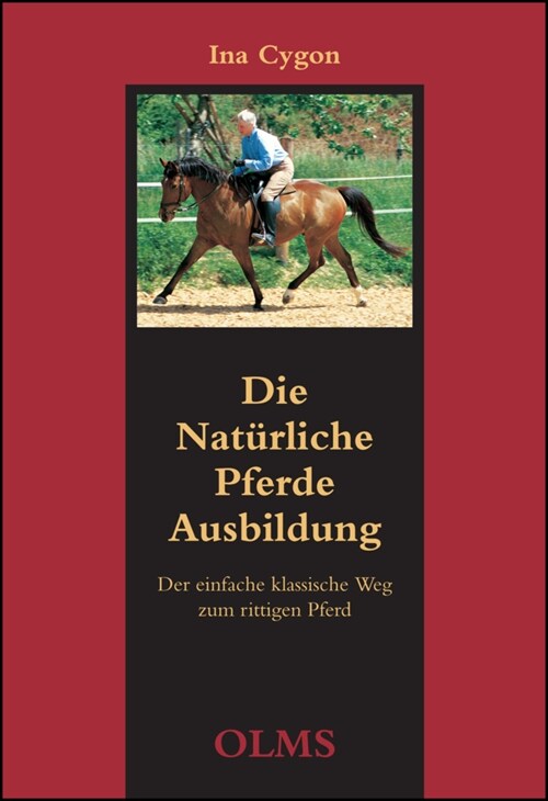 Die Naturliche Pferdeausbildung (Hardcover)