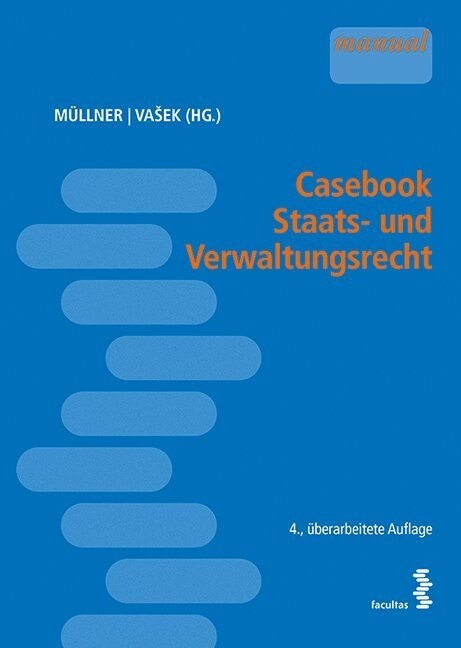 Casebook Staats- und Verwaltungsrecht (f. Osterreich) (Paperback)