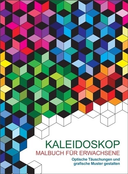 Malbuch fur Erwachsene - Kaleidoskop (Paperback)