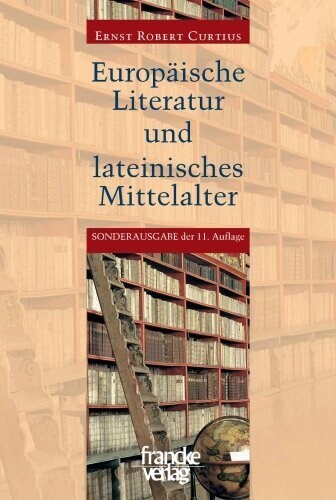 Europaische Literatur und lateinisches Mittelalter (Paperback)