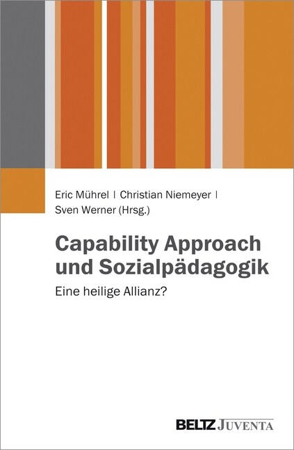Capability Approach und Sozialpadagogik (Paperback)