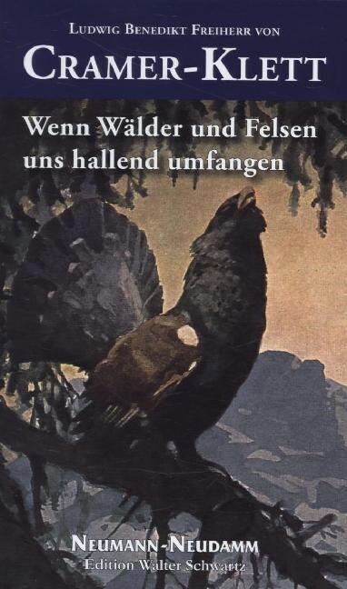 Wenn Walder und Felsen uns hallend umfangen (Hardcover)