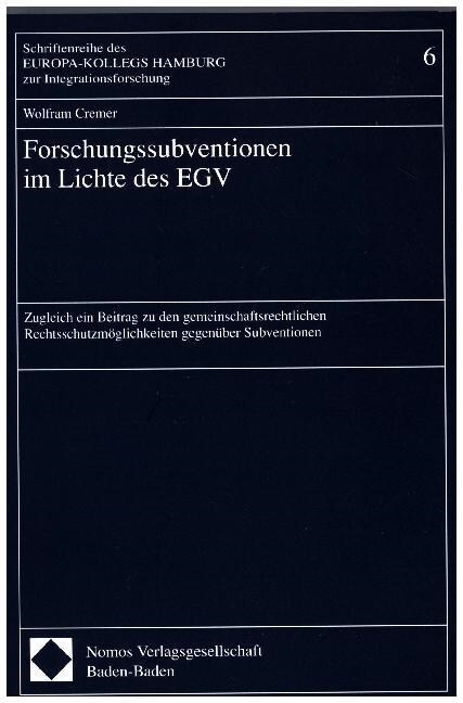 Forschungssubventionen im Lichte des EGV (Paperback)