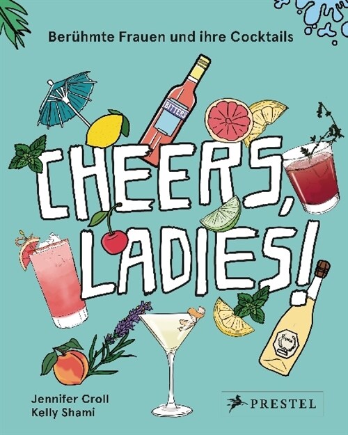 Cheers, Ladies! (Hardcover)