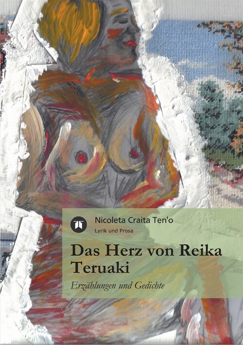 Das Herz von Reika Teruaki (Paperback)