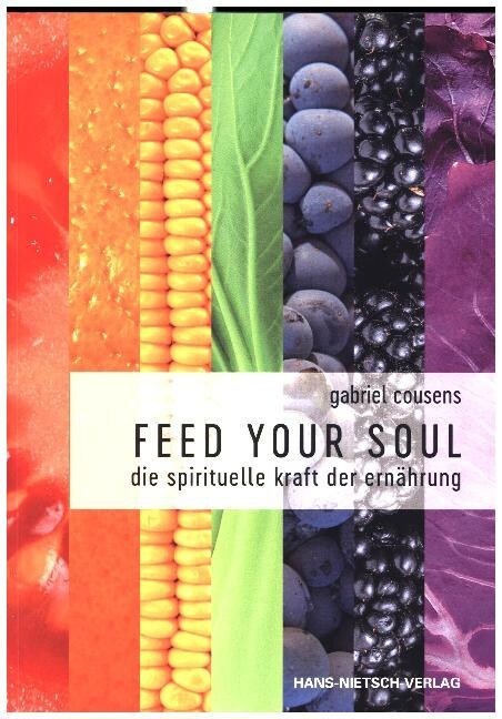 Feed your Soul (Paperback)