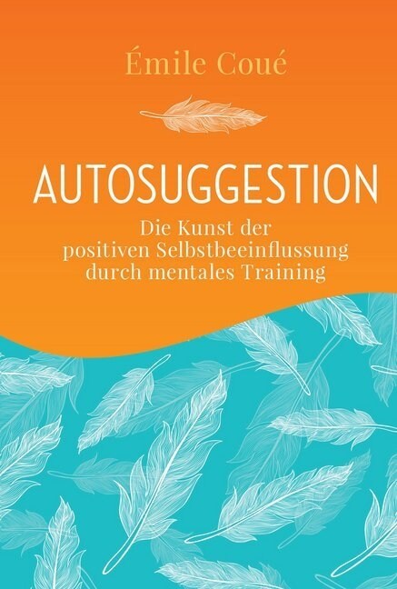 Autosuggestion (Hardcover)