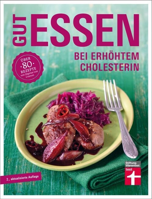 Gut essen bei erhohtem Cholesterin (Paperback)