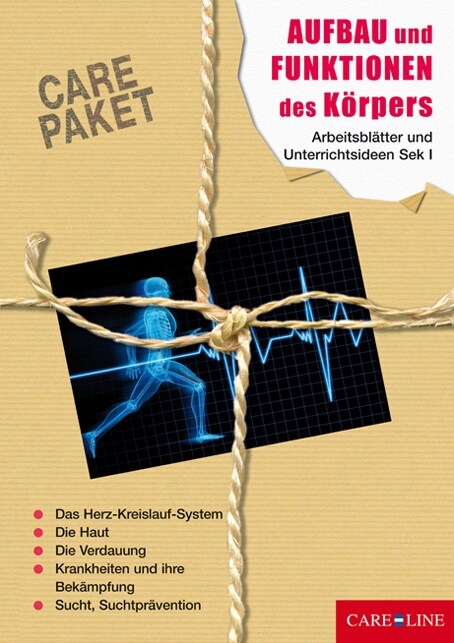 Care-Paket: Aufbau und Funktionen des Korpers (Pamphlet)