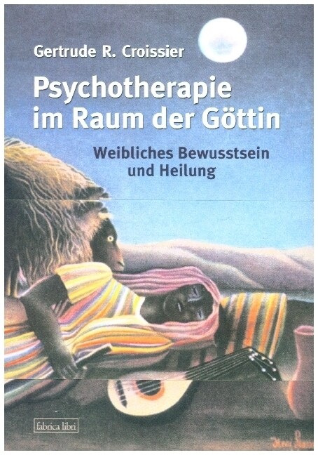 Psychotherapie im Raum der Gottin (Hardcover)