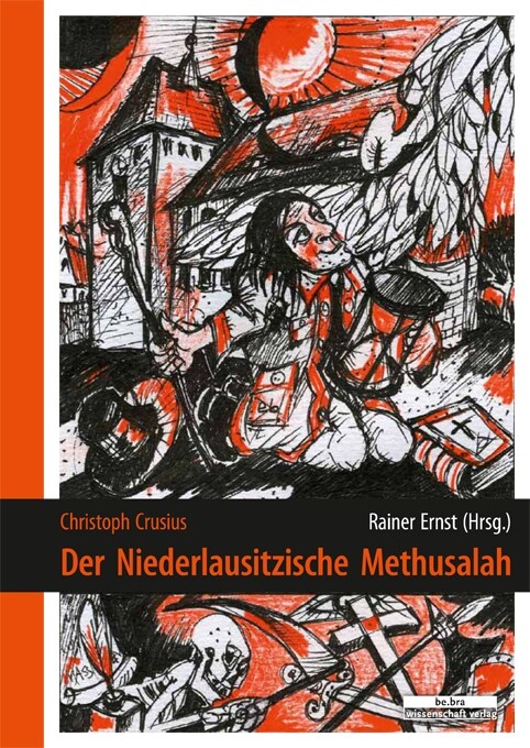 Der Niederlausitzische Methusalah (Hardcover)