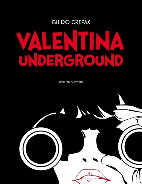 Valentina Underground (Hardcover)