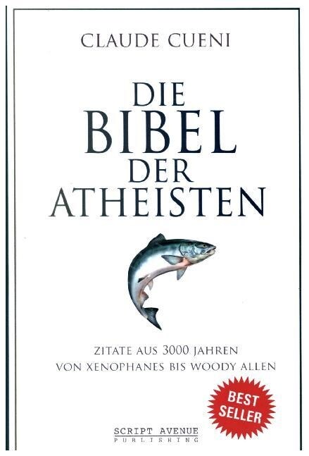 Die Bibel der Atheisten (Paperback)