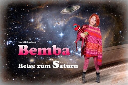 Bemba - Reise zum Saturn (Hardcover)