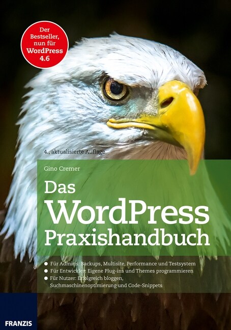 Das WordPress Praxishandbuch (Paperback)