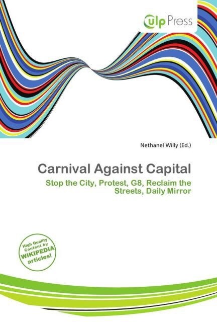 Carnival Against Capital (Paperback)