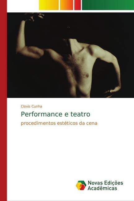 Performance e teatro (Paperback)