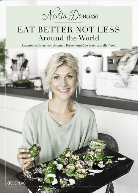 Eat better not less - Around the World (Hardcover)