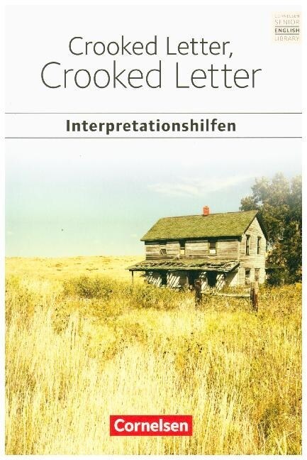 Crooked Letter, Crooked Letter: Interpretationshilfen (Paperback)