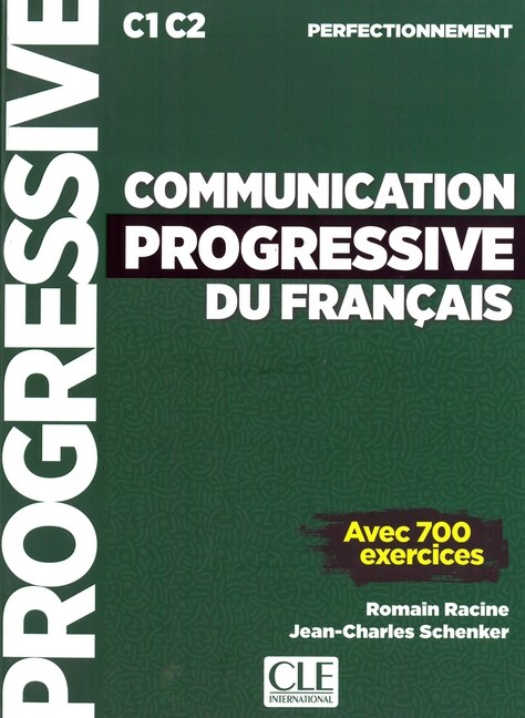 Communication progressive du francais, Niveau perfectionnement, Schulerbuch + mp3-CD + Online (Paperback)