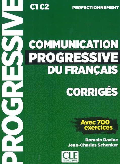 Communication progressive du francais, Niveau perfectionnement, Corriges (Paperback)