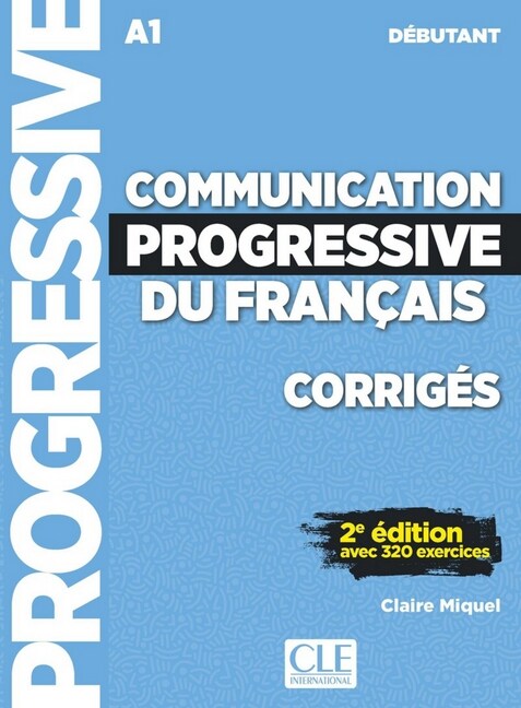 Communication progressive du francais, Niveau debutant, Corriges (Pamphlet)