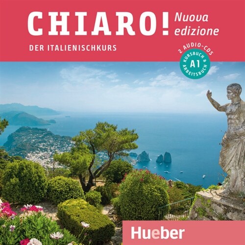 Chiaro! A1 - Nuova edizione, 2 Audio-CDs zum Kurs- und Arbeitsbuch (CD-Audio)