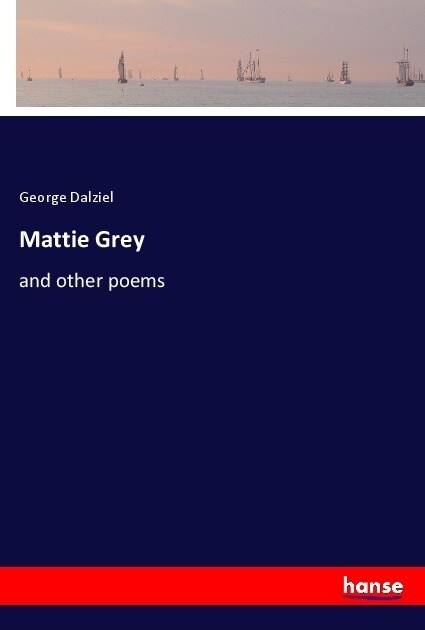 Mattie Grey (Paperback)