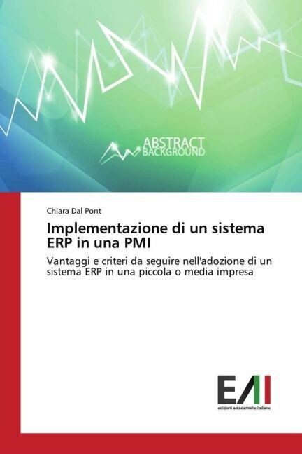 Implementazione di un sistema ERP in una PMI (Paperback)