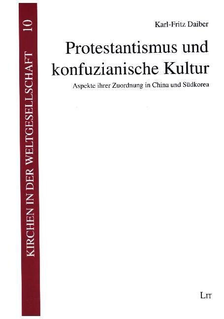 Protestantismus und konfuzianische Kultur (Paperback)