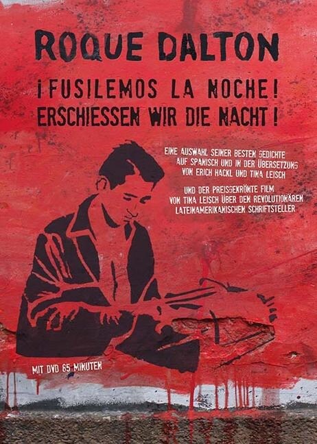 I Fusilemos la noche! / Erschießen wir die Nacht!, m. DVD (Hardcover)