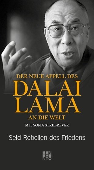 Der neue Appell des Dalai Lama an die Welt (Hardcover)
