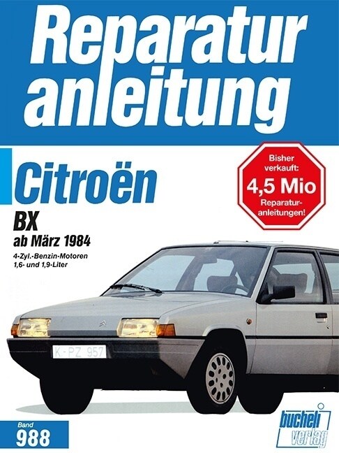 Citroen BX ab Marz 1984 (Paperback)