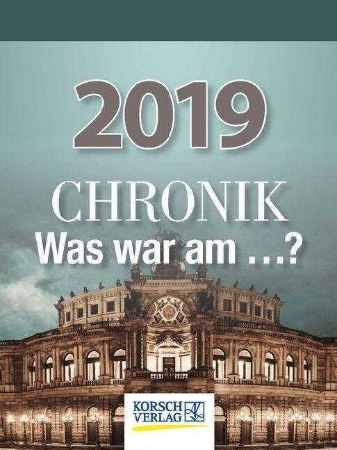 Chronik - Was war am...？ 2019 (Calendar)