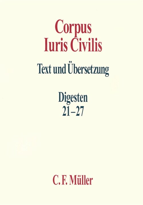 Corpus Iuris Civilis, 8 Bde. zur Subskription (Hardcover)