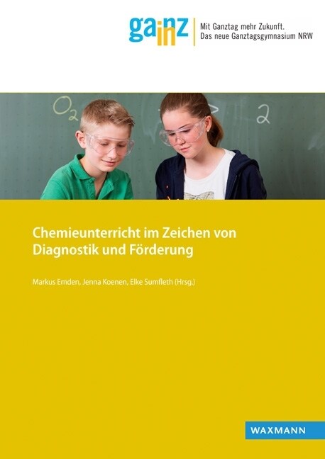 Chemieunterricht im Zeichen von Diagnostik und Forderung (Paperback)