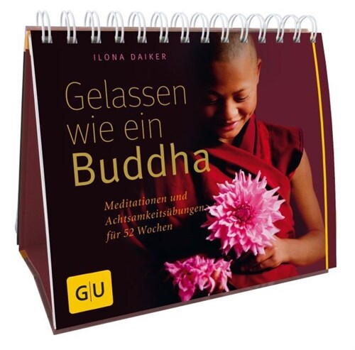 Gelassen wie ein Buddha (Paperback)
