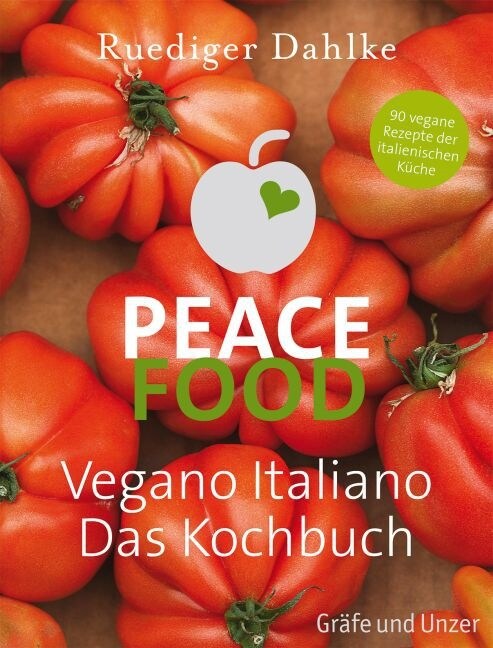 Peace Food - Vegano Italiano (Hardcover)