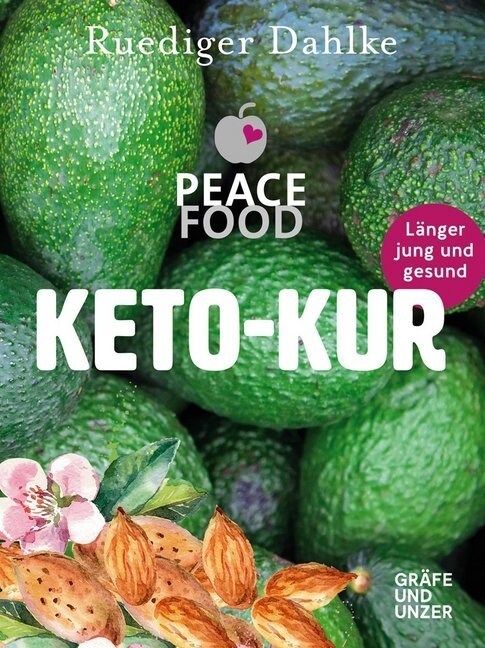 Die Peace Food Keto-Kur (Paperback)