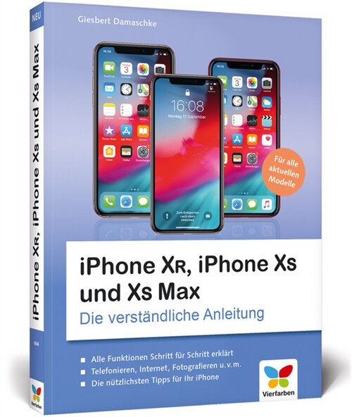 iPhone XR, iPhone XS und XS Max (Paperback)