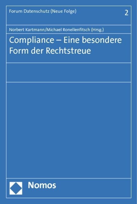 Compliance - Eine besondere Form der Rechtstreue (Paperback)