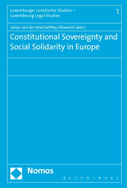 Constitutional Sovereignty and Social Solidarity in Europe (Hardcover)