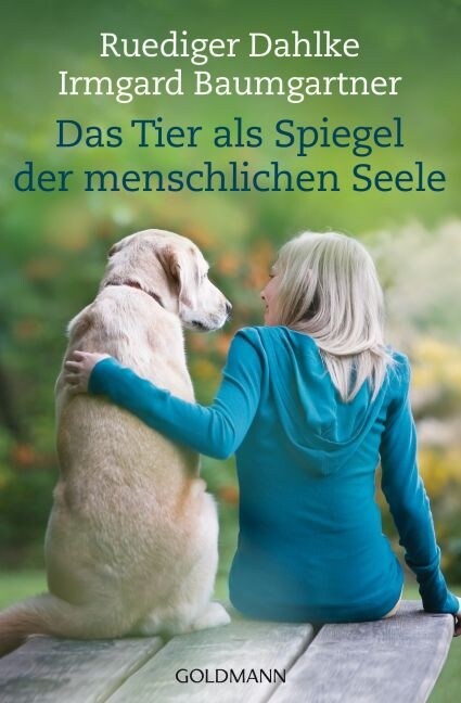 Das Tier als Spiegel der menschlichen Seele (Paperback)